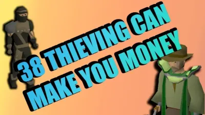 Maximize Your Profits: A Comprehensive Guide to Money Making Through Thieving in OSRS