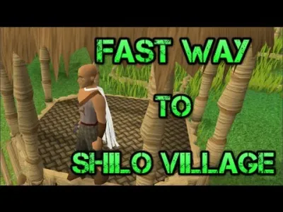 How to Enter Shilo Village in OSRS: A Complete Guide