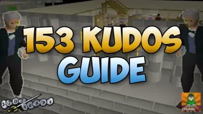 How to Achieve 153 Kudos in Old School RuneScape