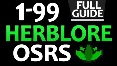 Maximize Your OSRS Herblore Experience: Fastest Ways to Gain XP