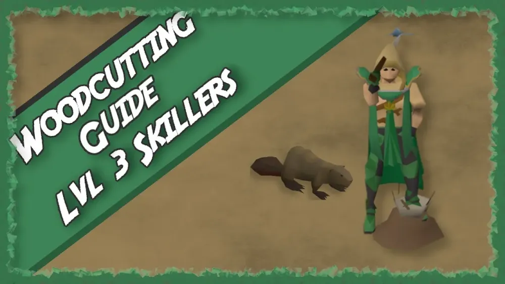 Mastering 1-99 Woodcutting in OSRS: A Comprehensive Guide