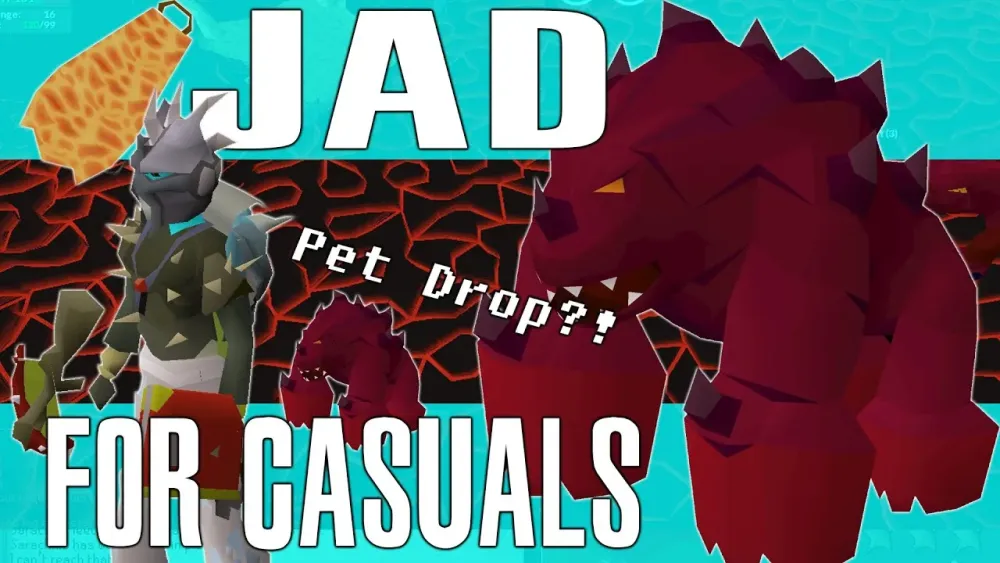 OSRS Guide TzTok Jad Guide for the casual PVMer and BONUS PET DROP 