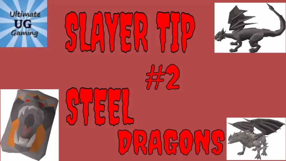 OSRSSLAYER TIP 2 STEEL DRAGONS  YouTube