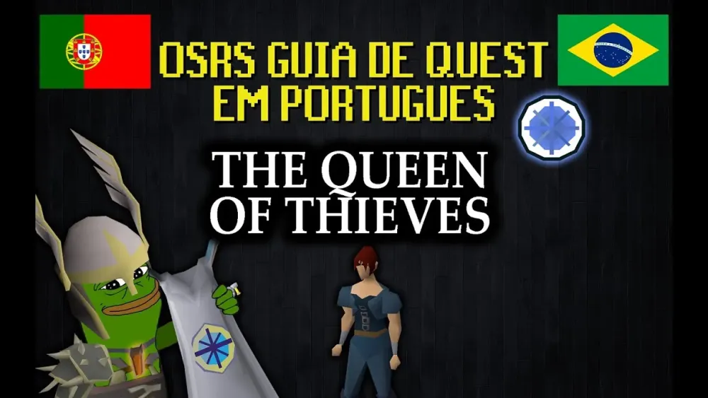 PTBR The Queen of Thieves OSRS  YouTube
