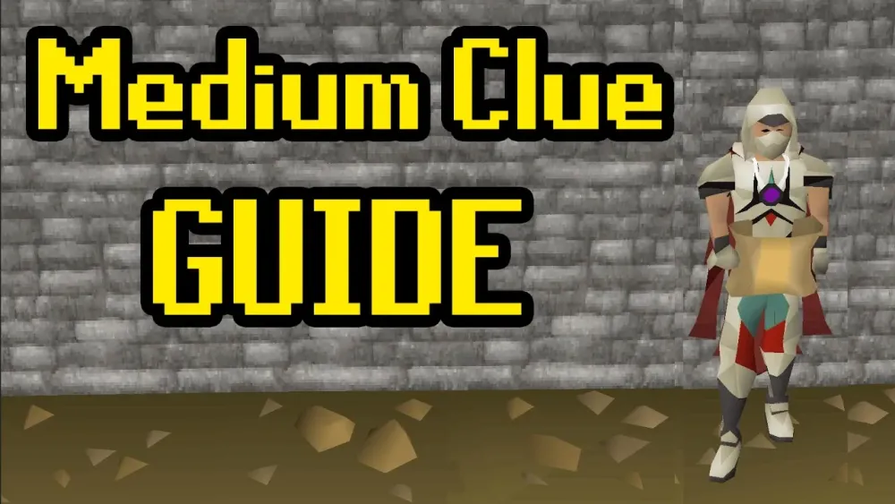 Ultimate Guide to Medium Clue Scrolls in OSRS