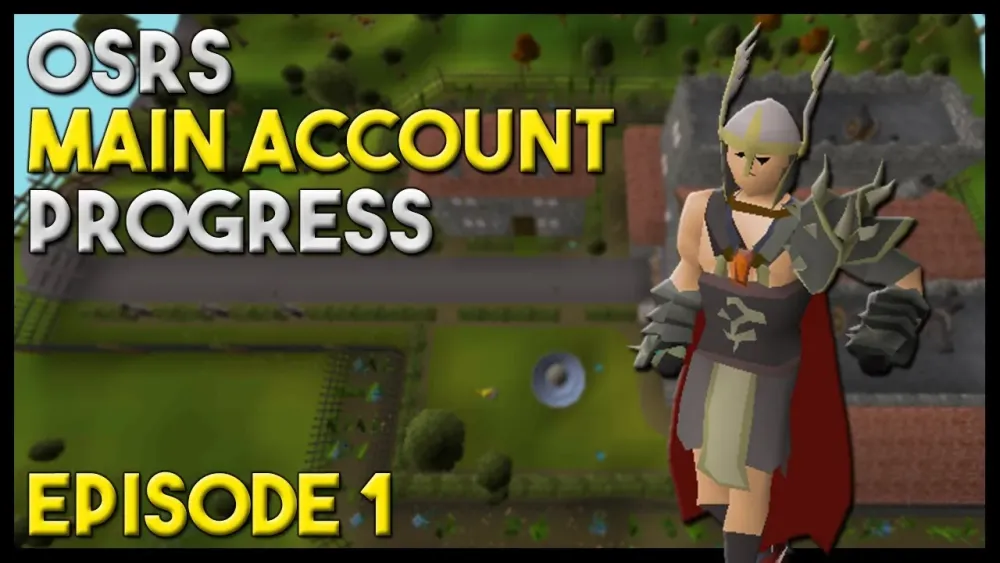 Ultimate OSRS Main Account Guide: Tips and Strategies for Success