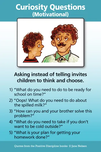 CURIOSITY QUESTIONS  Positive Discipline