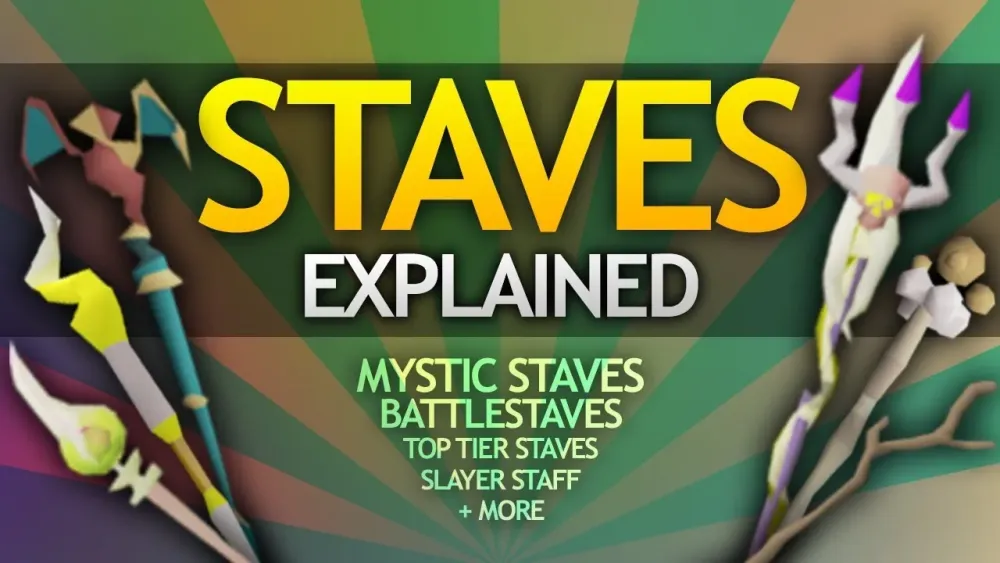 Discover the Best Mage Staffs in OSRS: A Comprehensive Guide