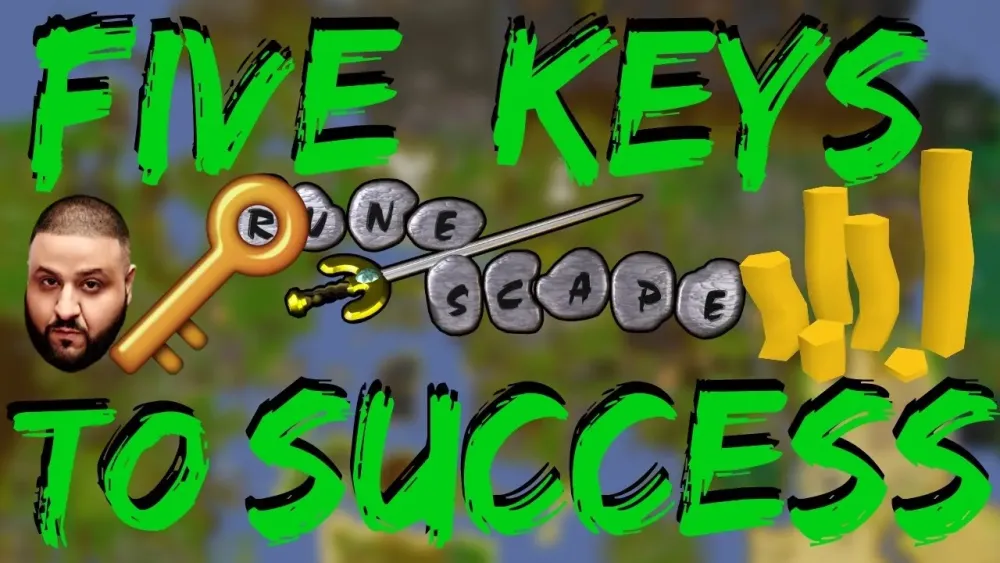 FIVE KEYS TO SUCCESS ON OSRS  YouTube