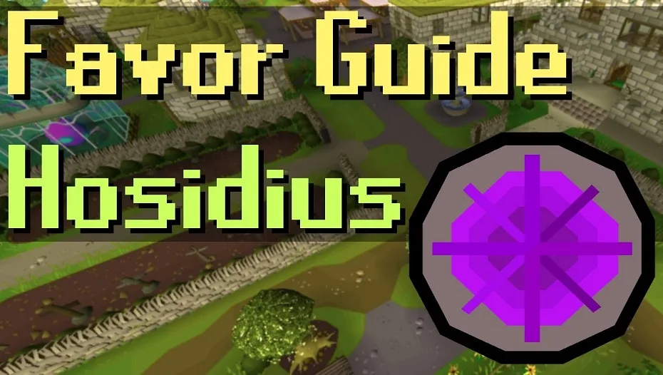 OSRS Hosidius Favour Guide  Best OSRS Guides