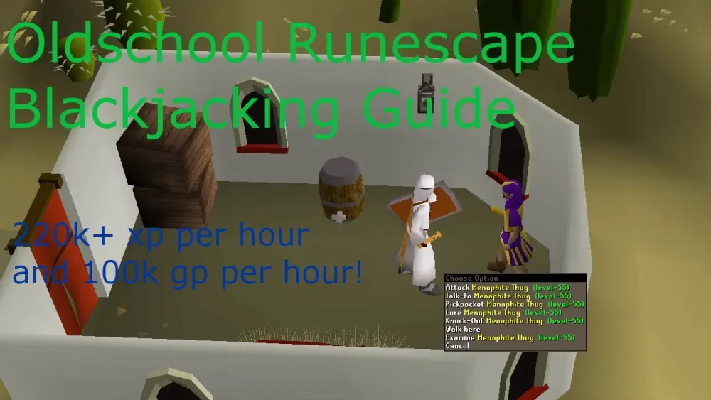 Maximizing Your Earnings: Blackjacking GP Per Hour in OSRS