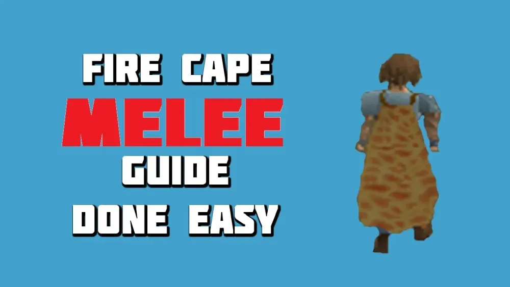 OSRS  Fire Cape Melee Guide Done Easy  Framed  YouTube