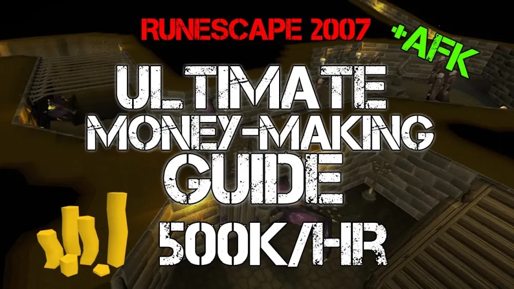 Ultimate Money Making Guides for OSRS: Tips and Strategies