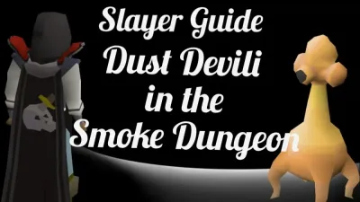 Everything You Need to Know About OSRS Dust Devils in the Smoke Dungeon