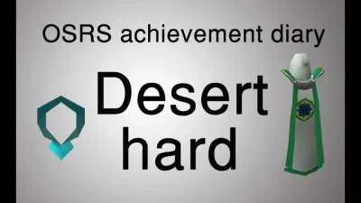 The Ultimate Guide to the Desert Diary in OSRS