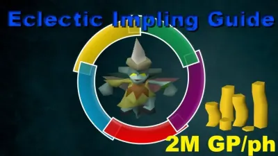 Ultimate Guide to OSRS Eclectic Impling Farming