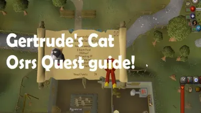 Ultimate Guide to Gertrude’s Cat in OSRS