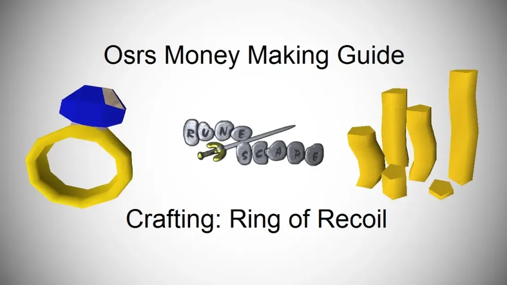 OSRS Money Making Guide  Crafting  Rings of Recoil  YouTube