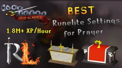 How to Increase Your Prayer Level in OSRS