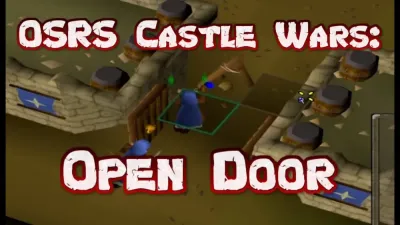 How to Get to Castle Wars in OSRS for Free-to-Play Players