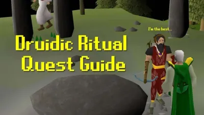 Druidic Ritual Guide: A Comprehensive Overview for OSRS Players