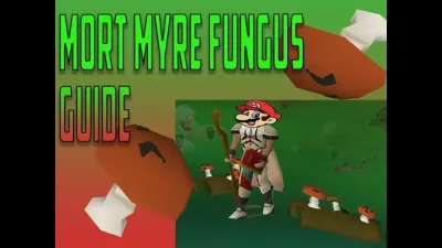 Ultimate Guide to Mort Myre Fungus in OSRS