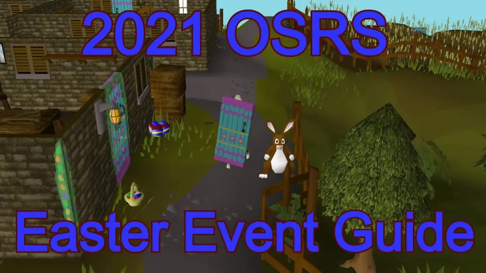 2021 OSRS Easter Event Guide  YouTube