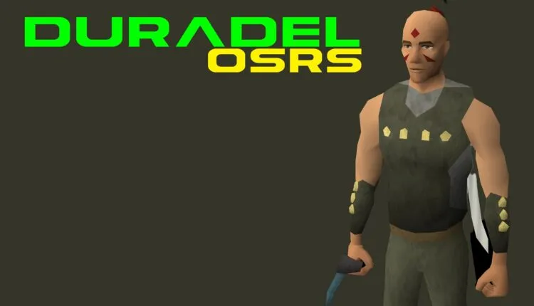 Discussion of some amazing Duradel OSRS features  World Watchers News 