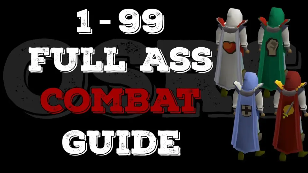 Mastering 1-99 Combat in OSRS: A Complete Guide