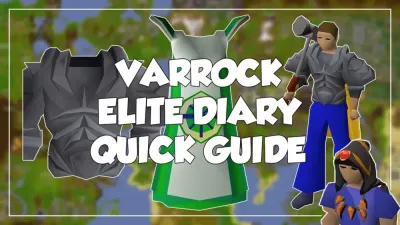 Complete Guide to the Varrock Easy Diary in OSRS