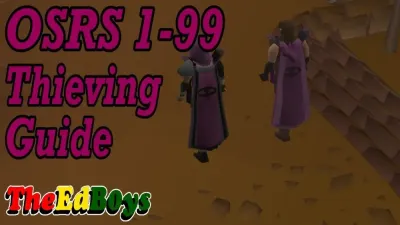 Ultimate OSRS 1-99 Thieving Guide: Tips and Strategies for Success