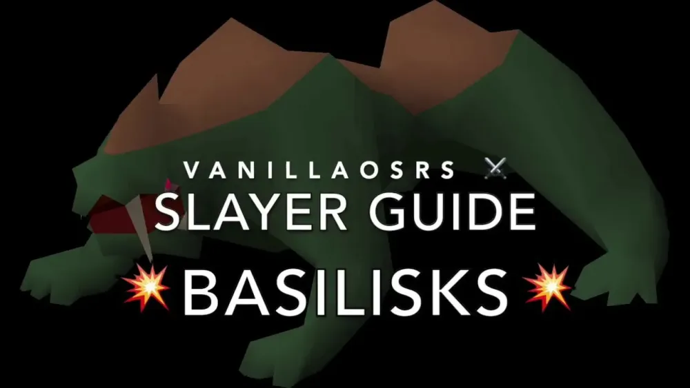 How to Effectively Kill a Basilisk in OSRS