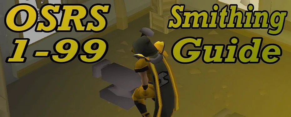 How to Level Smithing in OSRS