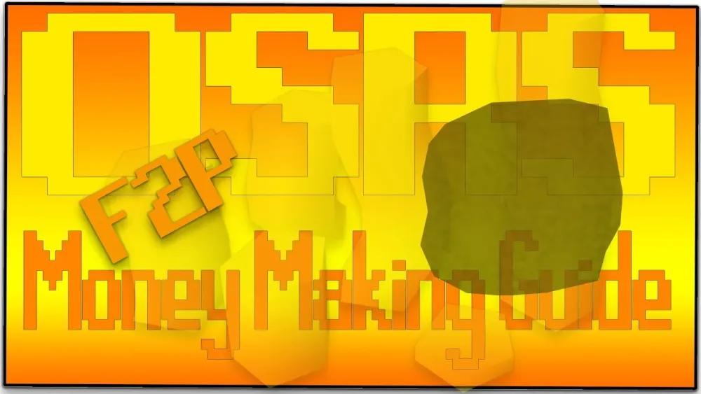 Ultimate Free-to-Play OSRS Money Making Guide