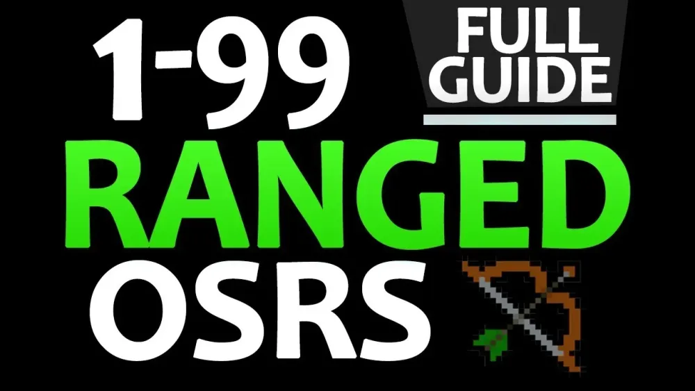 OSRS Ultimate 199 Ranged Training Guide FastestAFK MethodsCheap 