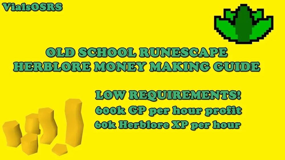 OSRS  Herblore Money Making Guide  600K GPHR  60K XPHR 2016 