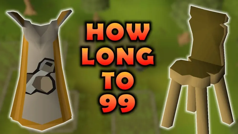 OSRS 99 Construction With Only Crude Chairs  How Long To 99  Old 