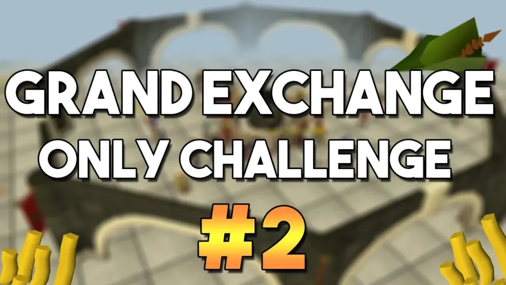 OSRS Grand Exchange Only Challenge 2  Money Making  Skilling and 