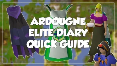 Ultimate Guide to Completing the Hard Ardougne Diary in OSRS
