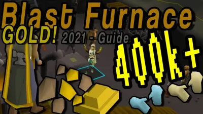 Ultimate Blast Furnace Strategy for OSRS: Tips and Tricks