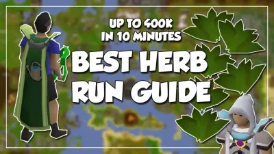 The Most Profitable Herb Runs in OSRS: A Comprehensive Guide
