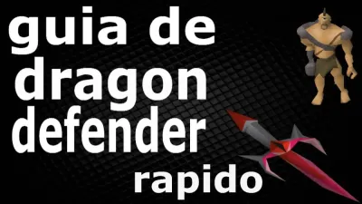 Fastest Way to Obtain the Dragon Defender in OSRS