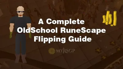Ultimate Guide to Flipping in the Grand Exchange in OSRS