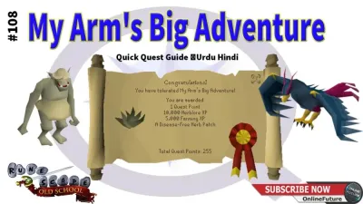 My Arm’s Big Adventure in OSRS: A Comprehensive Guide