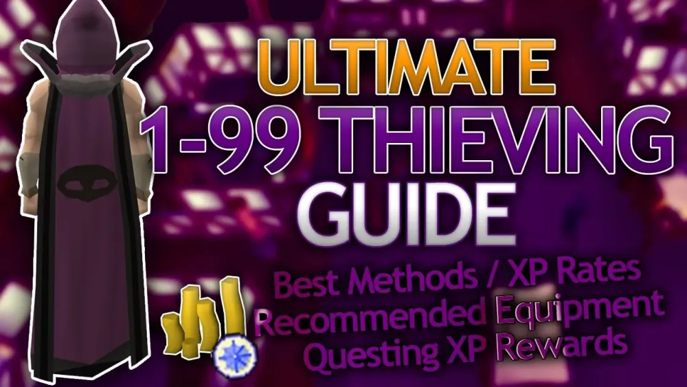 OSRS Thieving Guide: Fastest Path from 1-99 in 2025
