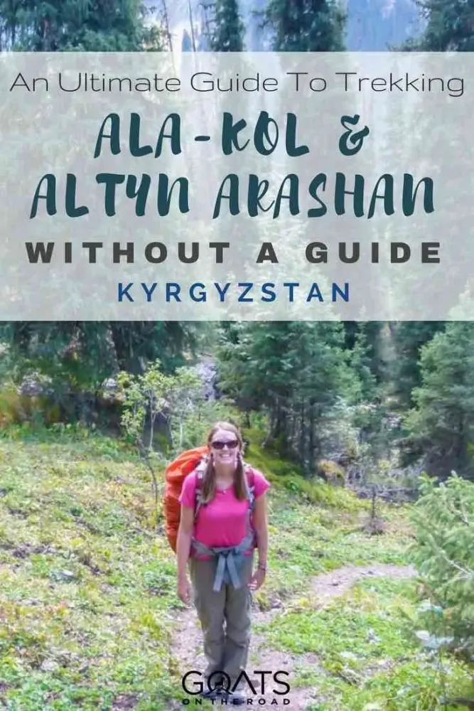Trekking To AlaKol  Altyn Arashan Without A Guide  Hiking trip 