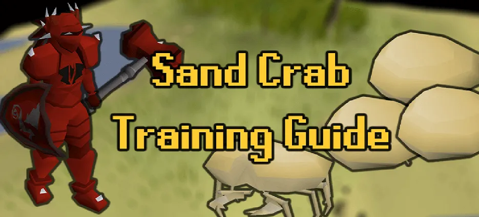 OSRS Sand Crabs Guide  Best OSRS Guides
