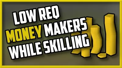 OSRS Low Requirement Money Making: Best Methods for Beginners in 2025