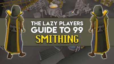 0-99 Smithing Guide for OSRS: Level Up Fast in 2025