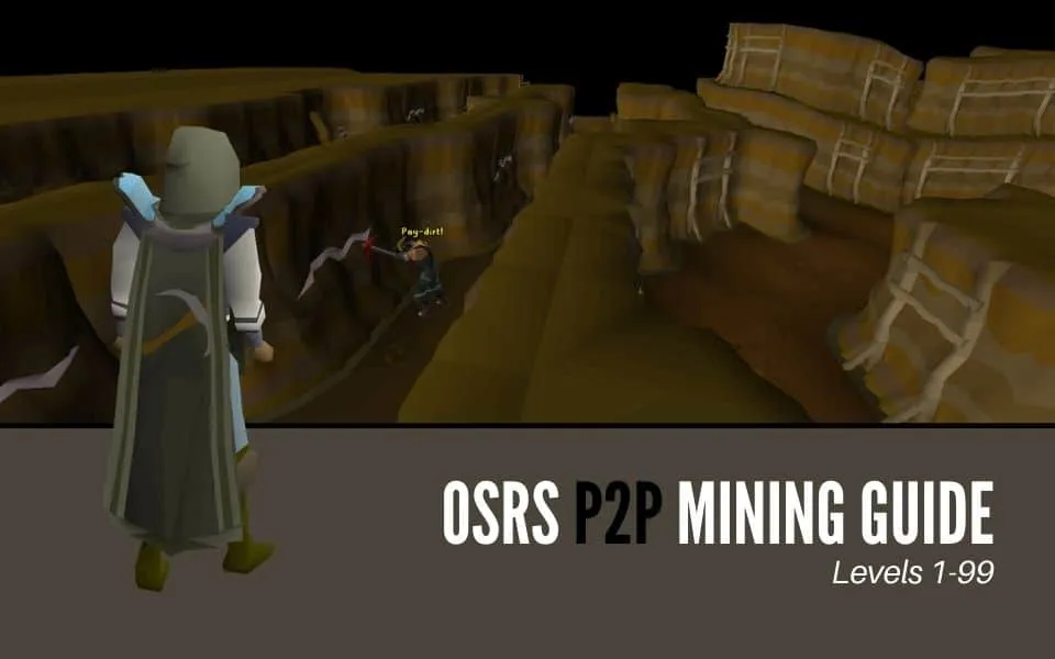 The Ultimate OSRS P2P Mining Guide 199  High Ground Gaming